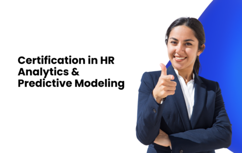 Certification in Big Data HR Analytics & Predictive Modeling